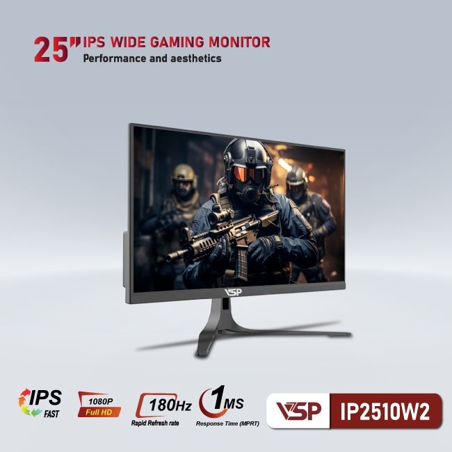 MÀN HÌNH VSP 25 INCH FAST IPS - 180HZ - 1MS- IP2510W2