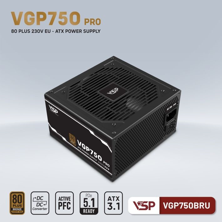 BỘ NGUỒN VSP VGP750BRU PRO - 80PLUS BRONZE 230V EU ( ATX3.1 / PCIe 5.1 )