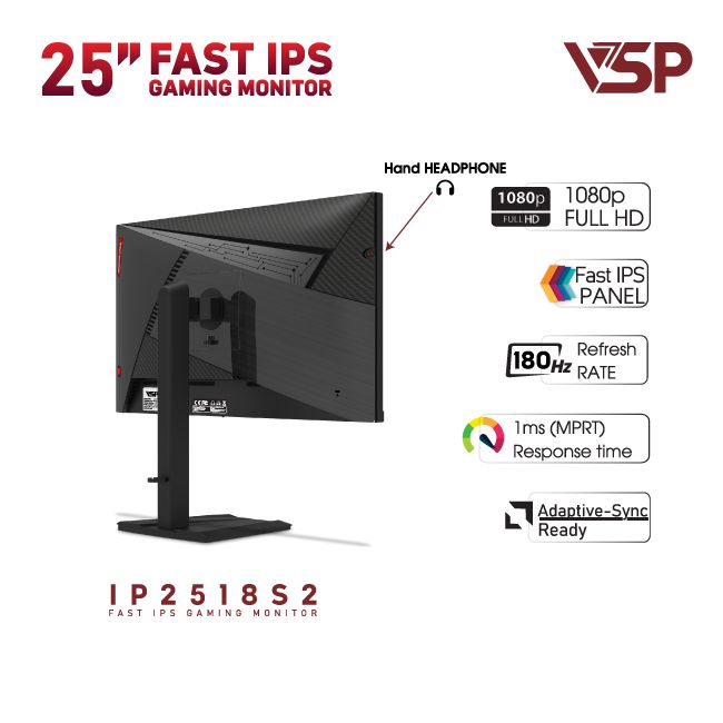 Màn hình VSP IP2518S2 (24.5 inch/FHD/Fast IPS/180Hz/1ms)